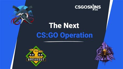 csgo new operation 2023|Expected Release Of The Next CS:GO Operation In 2023 .
